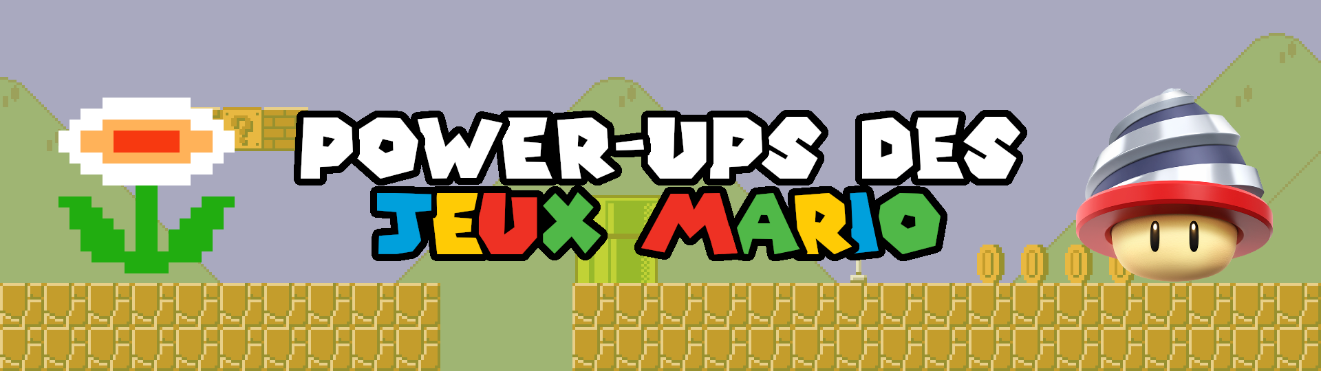 Power-Ups des jeux Mario
